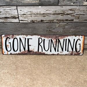 Gone Running Metal Wall Sign - NWT